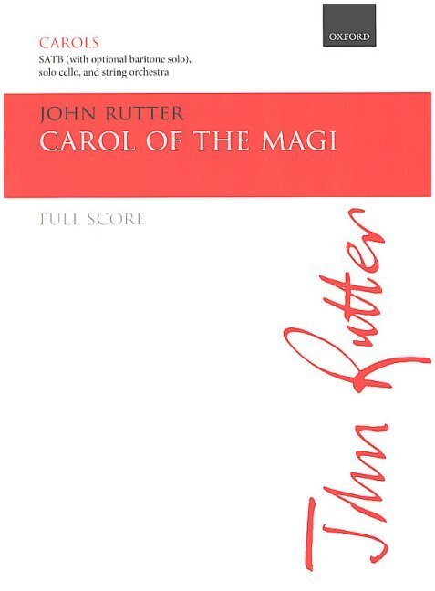 Carol of the Magi for mixed chorus (baritone optional), violoncello and string orchestra - full score