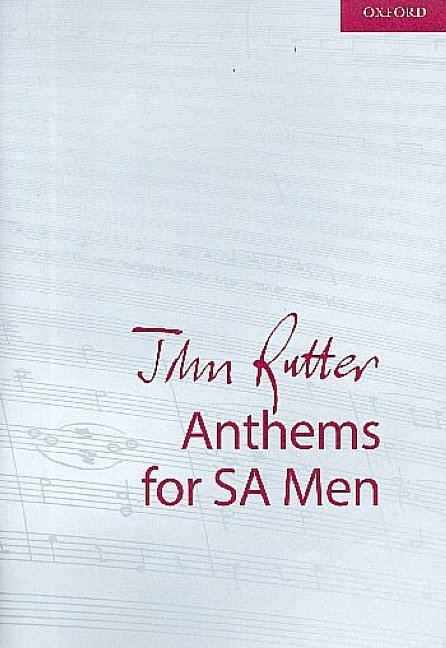 Anthems for SA and Men for mixed chorus (SAM) and piano (organ) - score