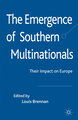 The Emergence of Southern Multinationals