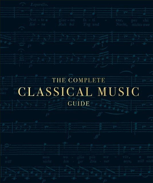 The Complete Classical Music Guide