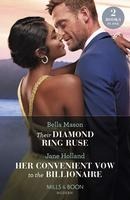 Their Diamond Ring Ruse / Her Convenient Vow To The Billionaire