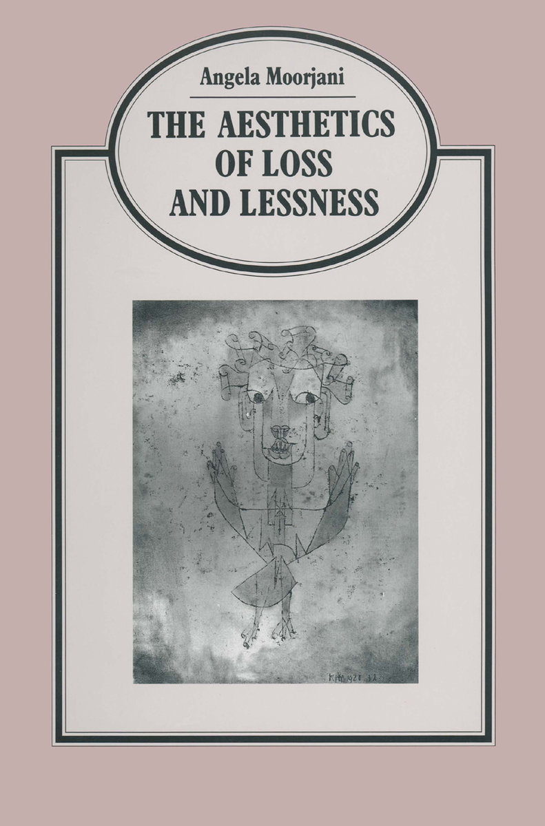 Aesthetics Of Loss And Lessness