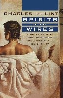 Spirits in the Wires