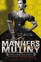 Manners & Mutiny