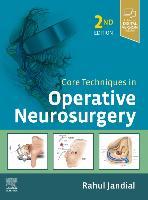 Core Techniques in Operative Neurosurgery