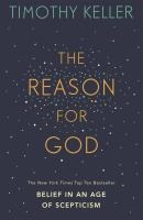 The Reason for God