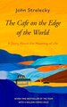 The Café on the Edge of the World