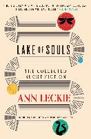 Lake of Souls: The Collected Short Fiction