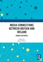 Media Connections between Britain and Ireland