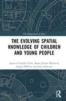 The Evolution of Young People's Spatial Knowledge