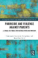 Parricide and Violence Against Parents