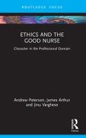 Ethics and the Good Nurse