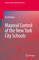 Mayoral Control of the New York City Schools