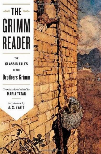 The Grimm Reader: The Classic Tales of the Brothers Grimm