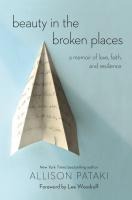 Beauty in the Broken Places