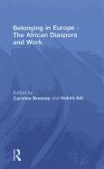 Belonging in Europe - The African Diaspora and Work