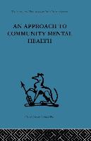 An Approach to Community Mental Health