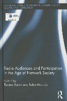 Radio Audiences and Participation in the Age of Network Society