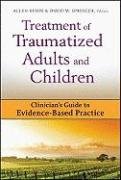 Treatment of Traumatized Adults and Children