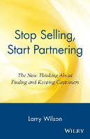 Stop Selling, Start Partnering