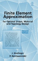 Finite Element Approximation for Optimal Shape, Material and Topology Design