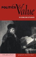 Politics and Value in English Studies