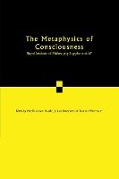 The Metaphysics of Consciousness