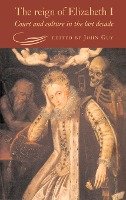 The Reign of Elizabeth I