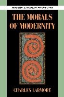 The Morals of Modernity