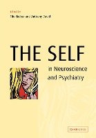 The Self in Neuroscience and Psychiatry