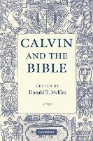 Calvin and the Bible