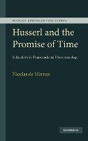 Husserl and the Promise of Time