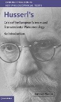 Husserl's Crisis of the European Sciences and Transcendental Phenomenology