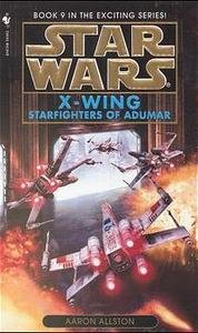 Starfighters of Adumar: Star Wars Legends (Wraith Squadron)