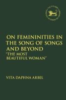 On Femininities in the Song of Songs and Beyond