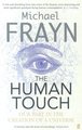 The Human Touch