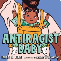 Antiracist Baby Board Book