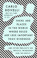 There Are Places in the World Where Rules Are Less Important Than Kindness