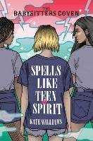 Spells Like Teen Spirit