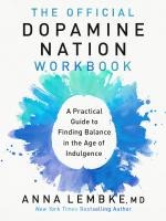 The Official Dopamine Nation Workbook