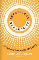 Infectious Generosity