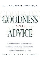 Goodness and Advice