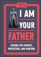 Star Wars I Am Your Father