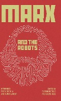 Marx and the Robots