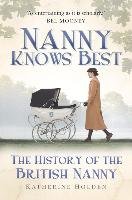 Nanny Knows Best: The History of the British Nanny