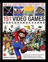 Illustrated History of 151 Videogames