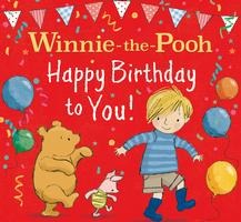 WINNIE-THE-POOH HAPPY BIRTHDAY TO YOU!