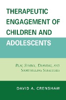 Therapeutic Engagement of Children and Adolescents