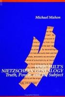 Foucault's Nietzschean Genealogy: Truth, Power, and the Subject