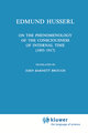 On the Phenomenology of the Consciousness of Internal Time (1893-1917)